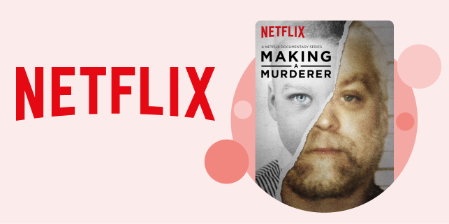 Rapport_Netflix_Making-A-Murder